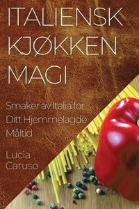 bokomslag Italiensk Kjøkken Magi