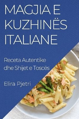 Magjia e Kuzhins Italiane 1