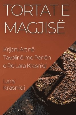 bokomslag Tortat e Magjis