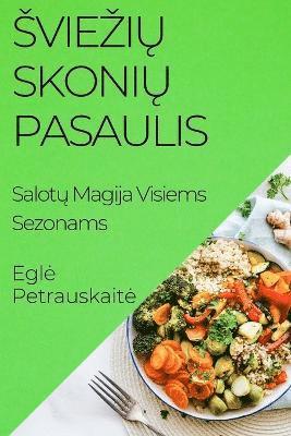 bokomslag Sviezi&#371; Skoni&#371; Pasaulis