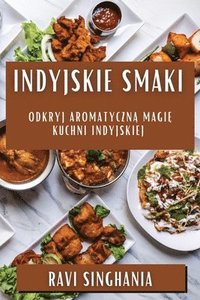 bokomslag Indyjskie Smaki