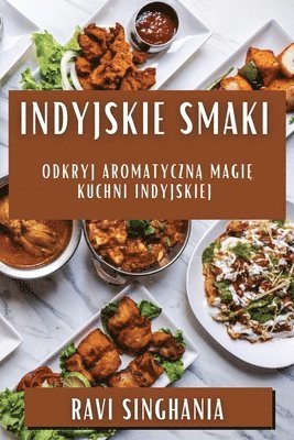 Indyjskie Smaki 1