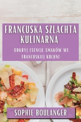 bokomslag Francuska Szlachta Kulinarna