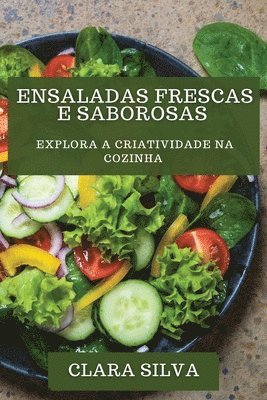 bokomslag Ensaladas Frescas e Saborosas