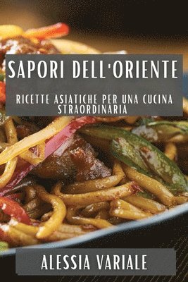 Sapori dell'Oriente 1