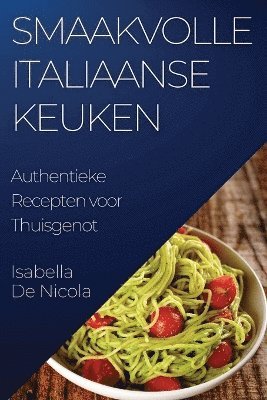 Smaakvolle Italiaanse Keuken 1