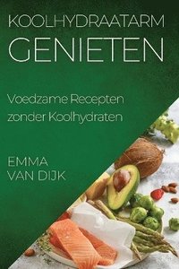 bokomslag Koolhydraatarm Genieten