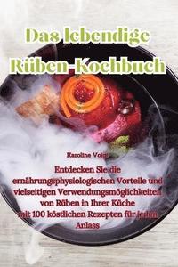 bokomslag Das lebendige Rben-Kochbuch