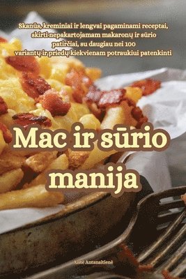 bokomslag Mac ir s&#363;rio manija