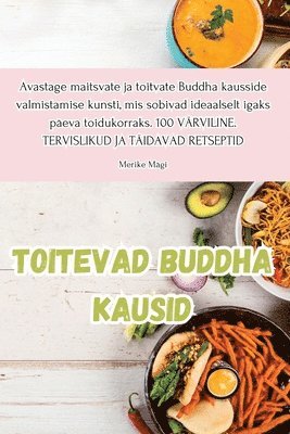 bokomslag Toitevad Buddha kausid