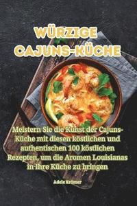 bokomslag Wrzige Cajuns-Kche