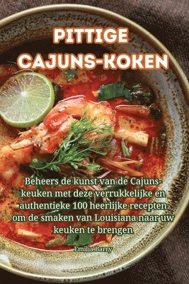 bokomslag Pittige Cajuns-koken