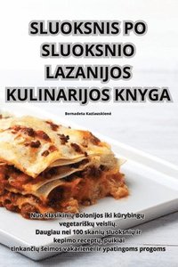 bokomslag Sluoksnis Po Sluoksnio Lazanijos Kulinarijos Knyga
