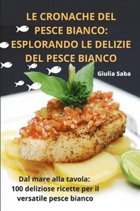 bokomslag Cronache del Pesce Bianco