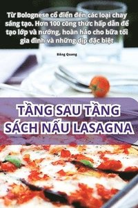 bokomslag T?ng Sau T?ng Sách N?u Lasagna