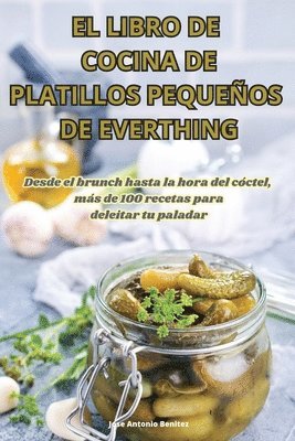 El Libro de Cocina de Platillos Pequeos de Everthing 1