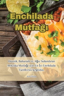 bokomslag Enchilada Mutfa??
