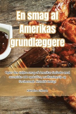 bokomslag En smag af Amerikas grundlggere