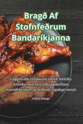 bokomslag Brag Af Stofnferum Bandarkjanna