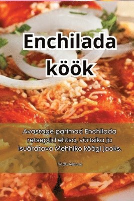 Enchilada kk 1