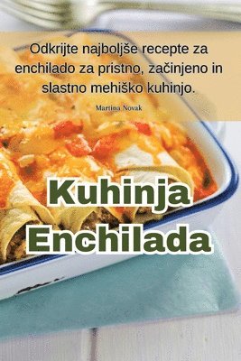 Martina Novak - Kuhinja Enchilada, Häftad