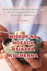 bokomslag Widely Na No&#379;ach Ksi&#260;&#379;ka Kuchenna