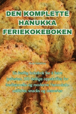 bokomslag Den Komplette Hanukka Feriekokeboken