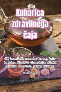 bokomslag Kuharica zdravilnega &#269;aja