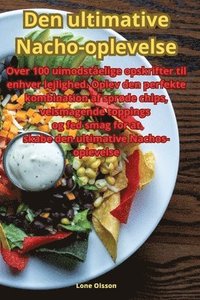 bokomslag Den ultimative Nacho-oplevelse