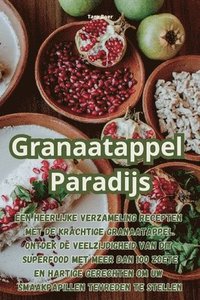 bokomslag Granaatappel Paradijs