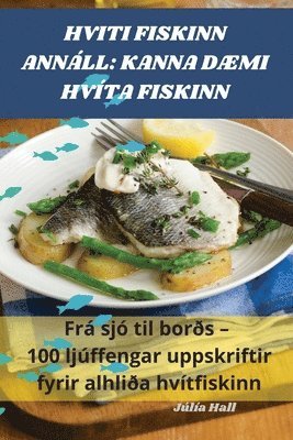 bokomslag Hviti Fiskinn Annll