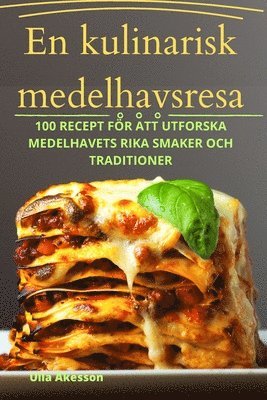 Ulla Åkesson - En kulinarisk medelhavsresa, Häftad
