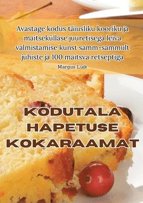 Margus Luik - Kodutala Hapetuse Kokaraamat, Häftad