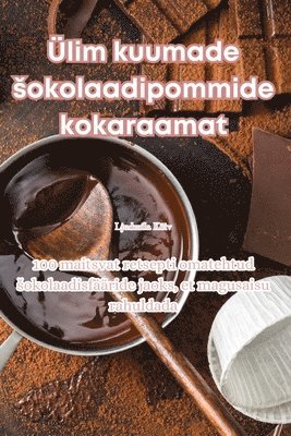 lim kuumade sokolaadipommide kokaraamat 1