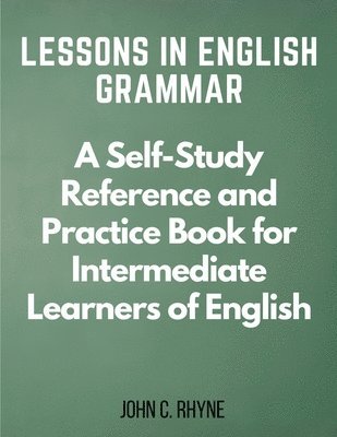 Lessons in English Grammar 1