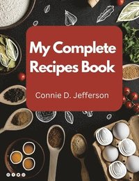 bokomslag My Complete Recipes Book