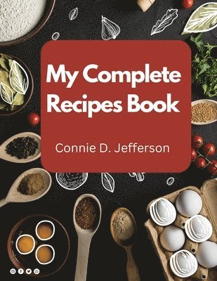 bokomslag My Complete Recipes Book