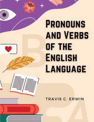 Pronouns and Verbs of the English Language 1