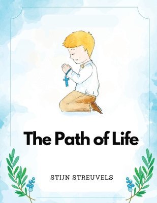The Path of Life 1