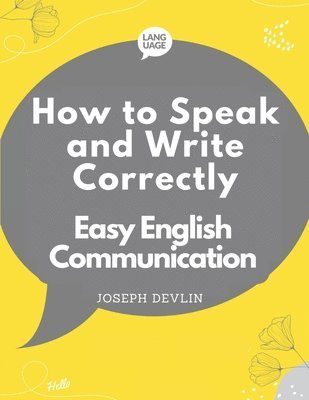 How to Speak and Write Correctly 1