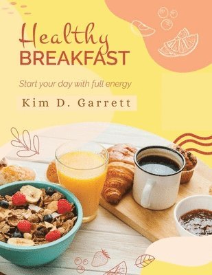 bokomslag Healthy Breakfast