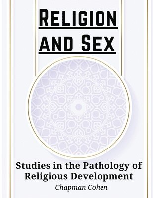 bokomslag Religion and Sex