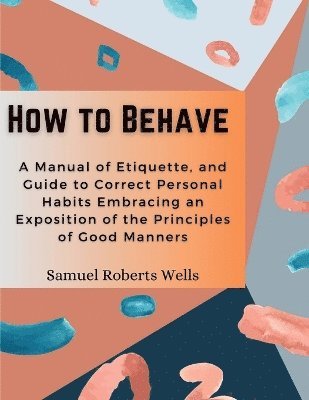 How to Behave 1