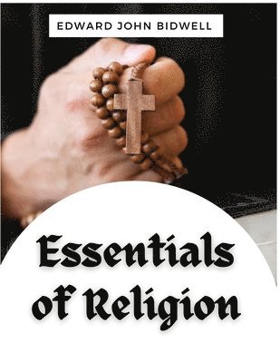 bokomslag Essentials of Religion