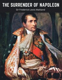 bokomslag Surrender of Napoleon