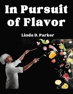 In Pursuit of Flavor 1