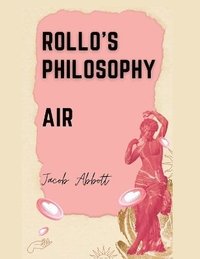 bokomslag Rollo's Philosophy