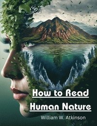 bokomslag How to Read Human Nature
