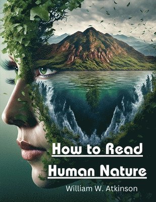 How to Read Human Nature 1