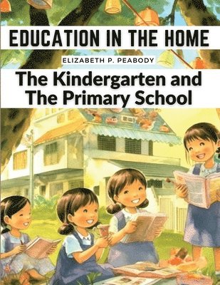 Education in The Home 1